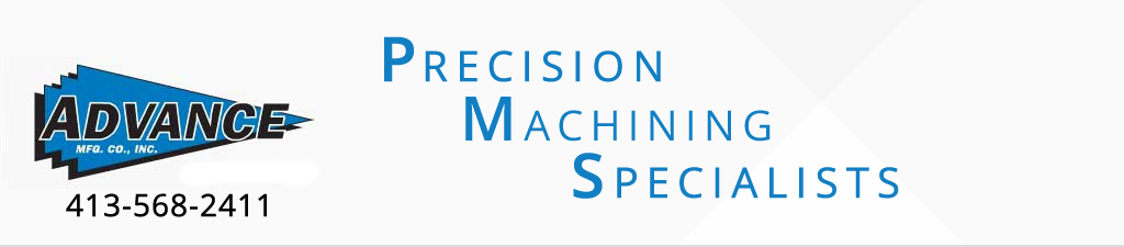 Advance Manufacturing - Precision Machining Specialists
